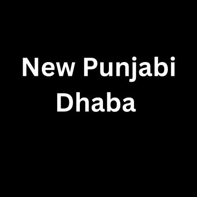 New Punjabi Dhaba