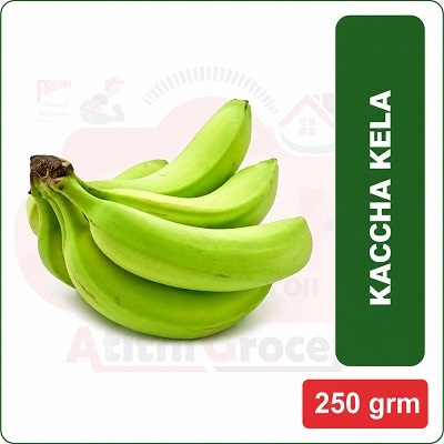 KACCHA KELA 250GM