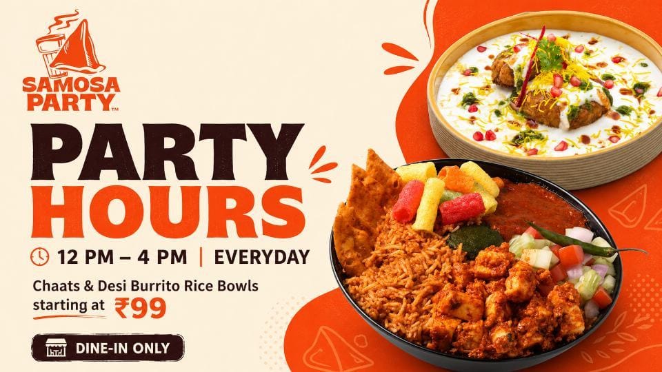 Party Hours at Samosa Party: Affordable Lunch, Chaats & Dine-In Offers from 12–4 PM