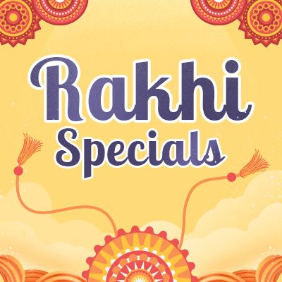 Rakhi Specials
