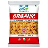 NATURE LAND ORGANICS JAGGERY WHOLE 500G