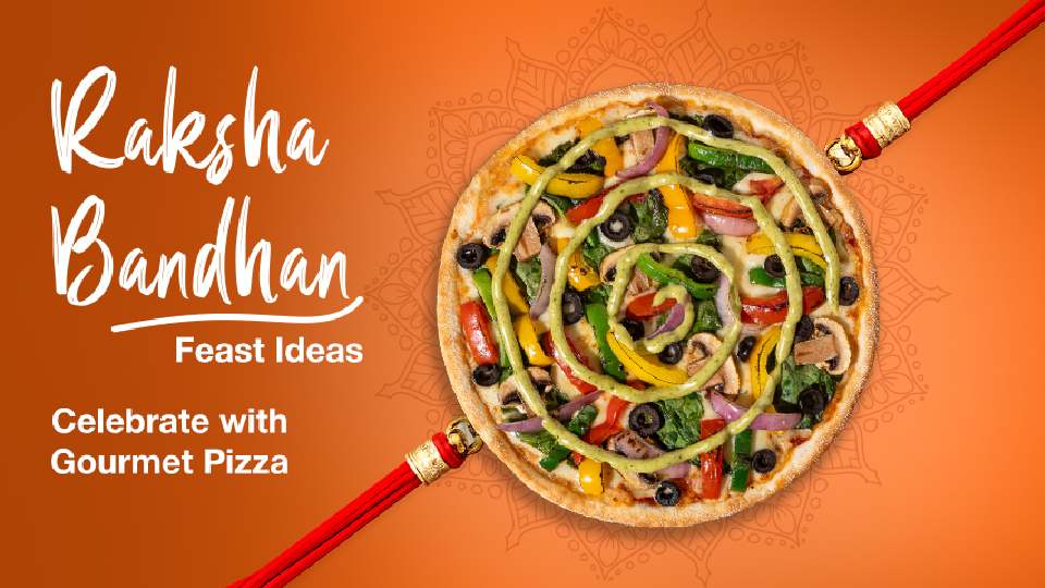 Raksha Bandhan Feast Ideas: Celebrate With Gourmet Pizza