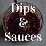 DIPS & SAUCES