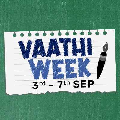 Vaathi Week Offer new