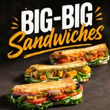 Big Big Sandwiches